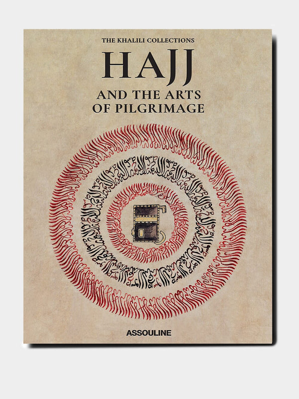 Hajj And The Arts Of Pilgrimage