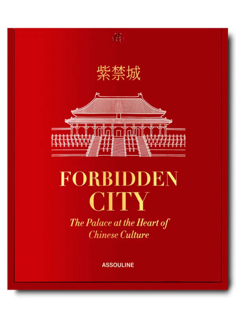 AssoulineForbidden City: The Palace at the Heart of Chinese Culture at Fashion Clinic
